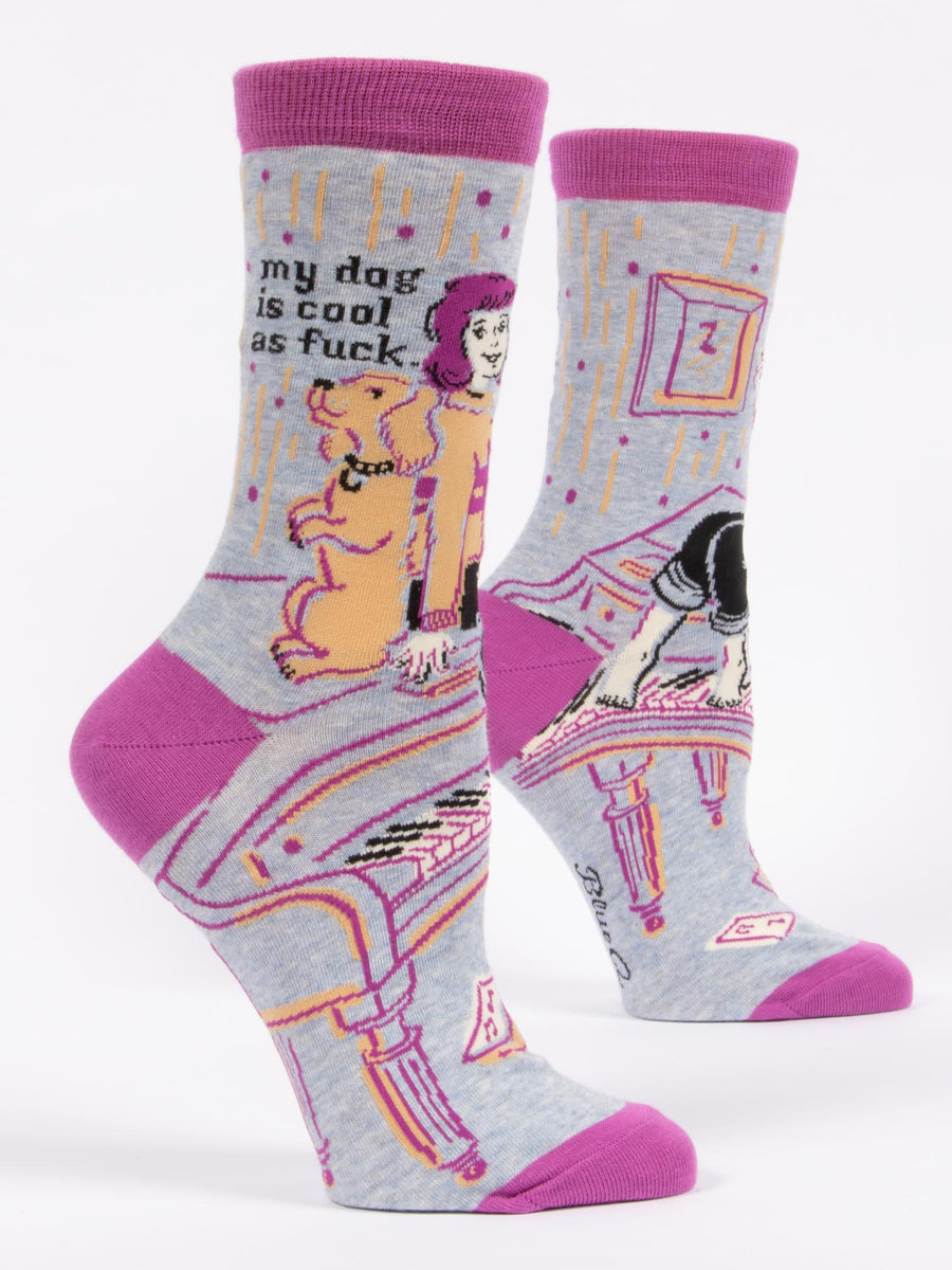 My Dog Is Cool As Fuck W-Crew Socks