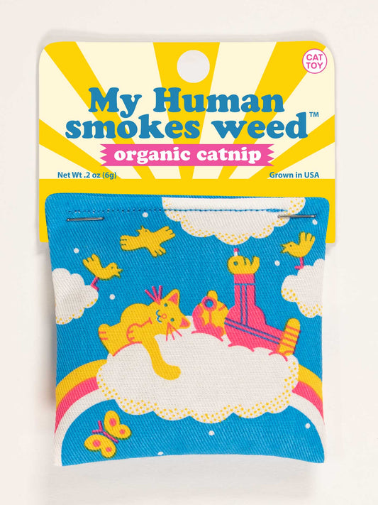 My Human Smokes Weed Catnip Toy