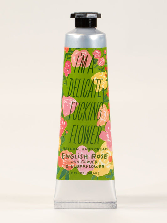 I'm A Delicate Fucking Flower Hand Cream - English Rose with Clover Elderflower