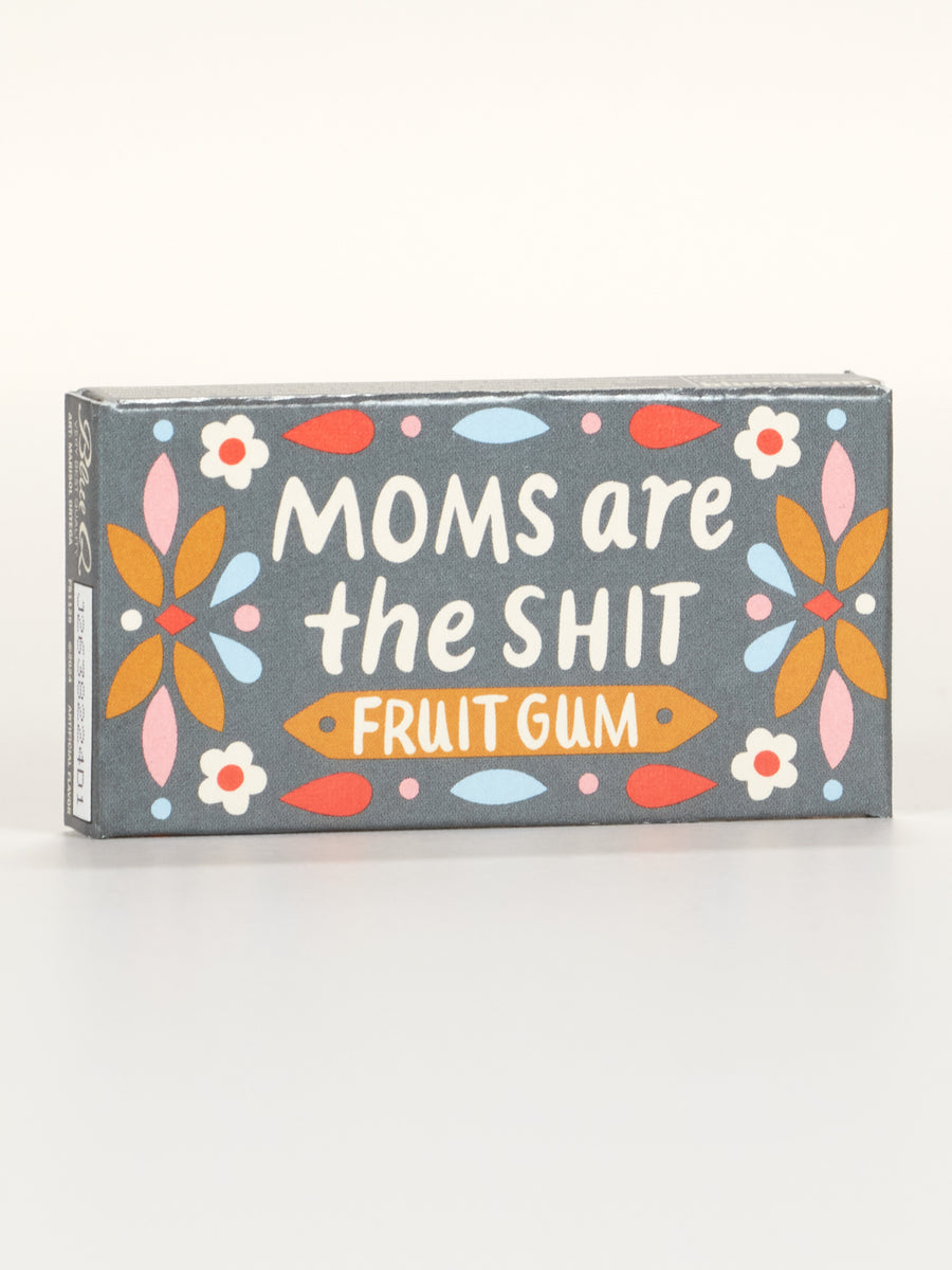 Moms Are The Shit Gum – Blue Q