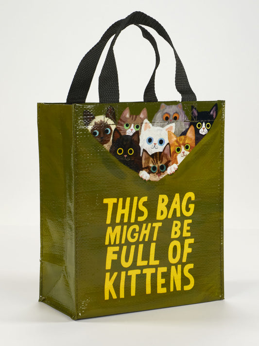 This Bag Might Be Full Of Kittens Handy Tote