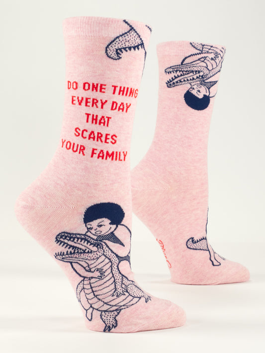 Do One Thing Every Day That Scares Your Family Crew Socks